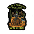 Worlds Collide Sticker